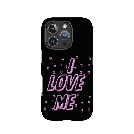 I love me – Self-Love & Confidence Design IPhone Cases