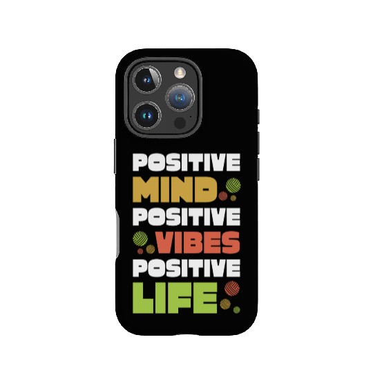 Positive Mind Vibes Life Mental Health Awareness IPhone Cases