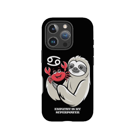 Empathy Is My Superpower: Cancer Zodiac Sloth IPhone Cases