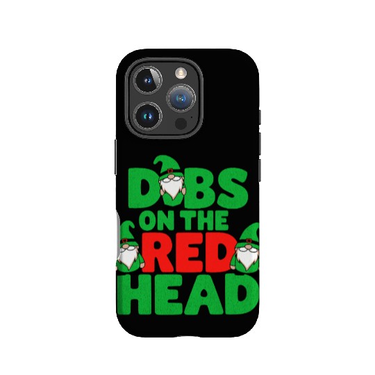 Dibs on The Red Head Irish Gnomes St Patrick's Day IPhone Cases