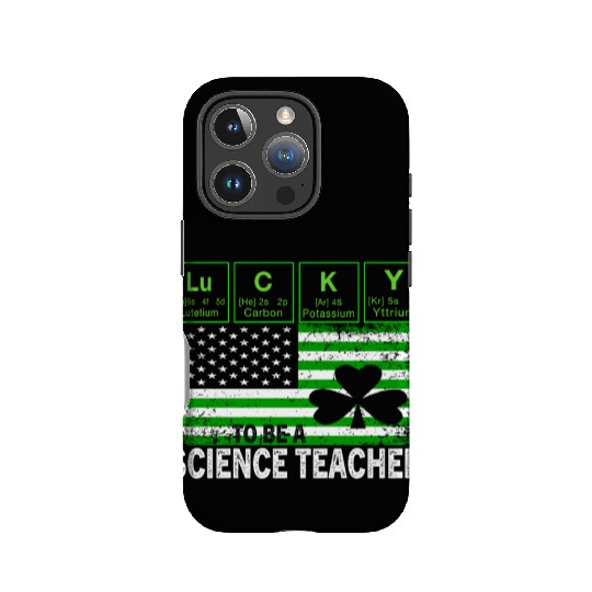 Lucky to Be a Science Teacher St Patricks Day IPhone Cases