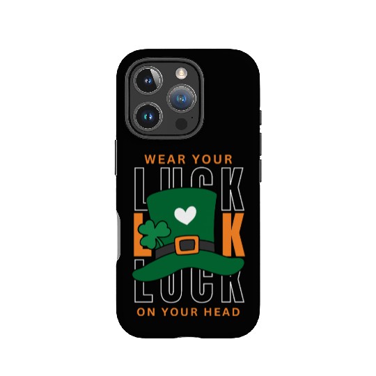 Wear your luck on your had | st patricks day IPhone Cases