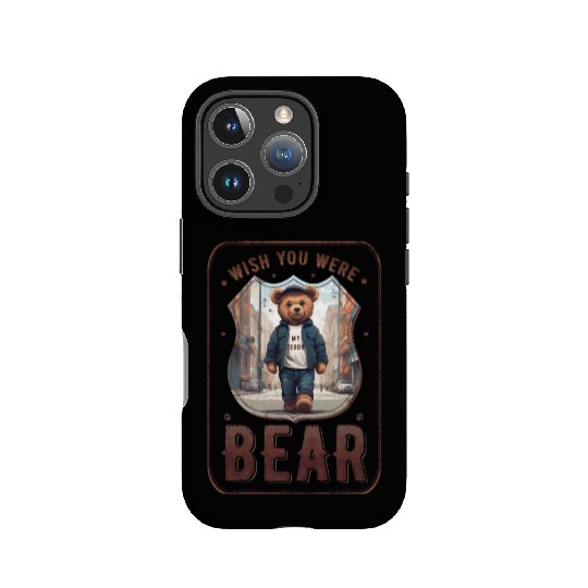 wish you were (my teddy) bear IPhone Cases