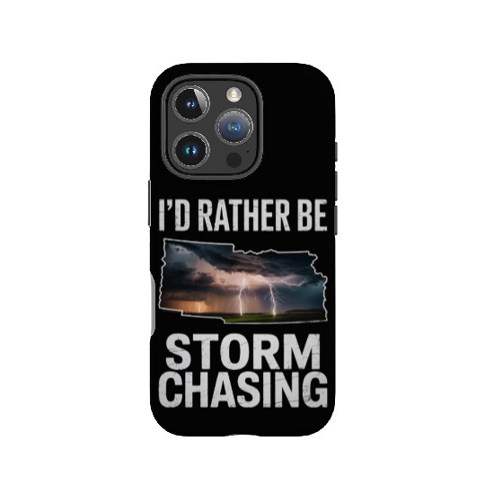 I'd Rather Be Storm Chasing Meteorology Storm IPhone Cases
