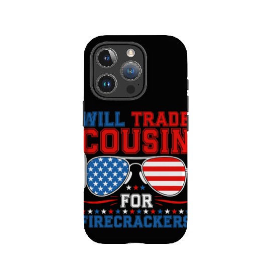 Will Trade Cousin For Firecrackers Funny IPhone Cases