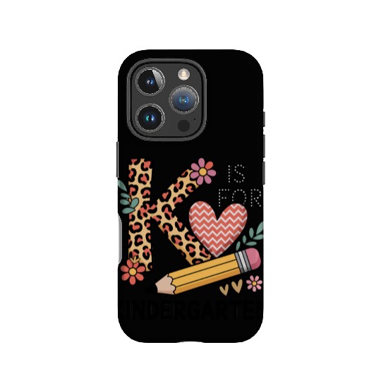 K Is For Kindergarten Teacher Leopard First Day IPhone Cases
