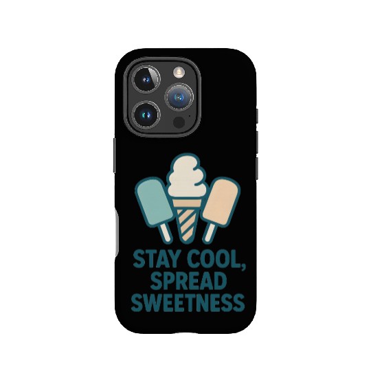 Stay Cool, Spread Sweetness Cute Ice Cream Cone IPhone Cases