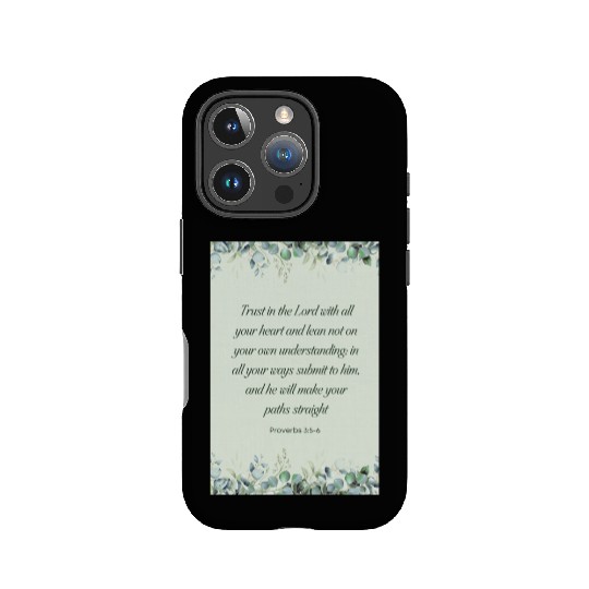 Proverbs 35-6 Bible Verse Christian Wall Art IPhone Cases