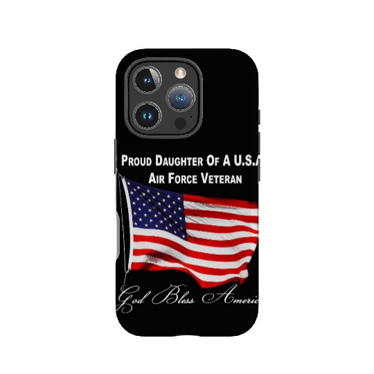 Proud Daughter Of A US Air Force Veteran IPhone Cases