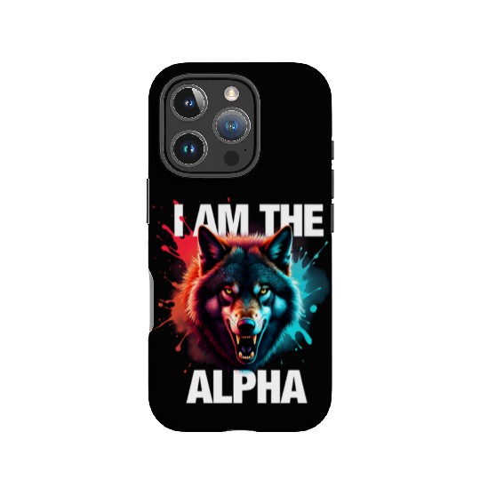 I Am The Alpha Wolf IPhone Cases