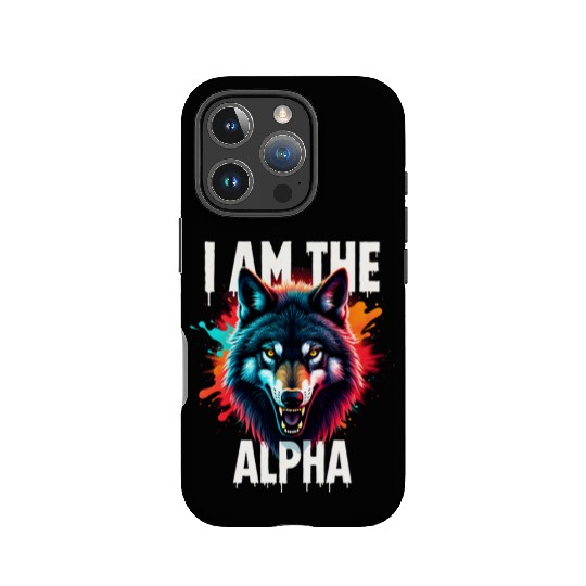 I Am The Alpha Wolf IPhone Cases