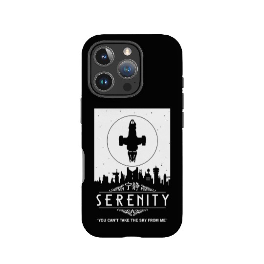 Serenity - You can't take the sky from me Firefly IPhone Cases