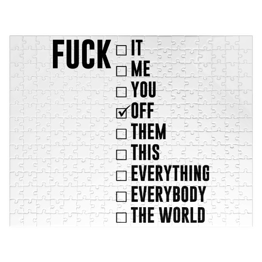 Fuck Off Checklist Jigsaw Puzzles