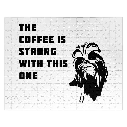 coffee chewbacca strong dark side beart Movie lol Jigsaw Puzzles