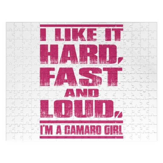 Camaro - Camaro - i lkie it hard, fasr and loud. Jigsaw Puzzles