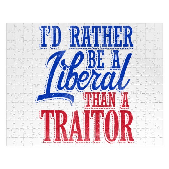 Rather Be A Liberal Jigsaw Puzzles