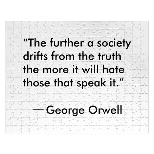 Truth quote by George Orwell Jigsaw Puzzles