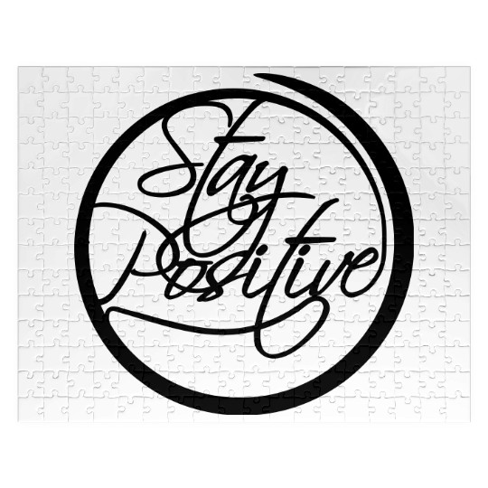 circle around cool text stay positive stay positiv Jigsaw Puzzles