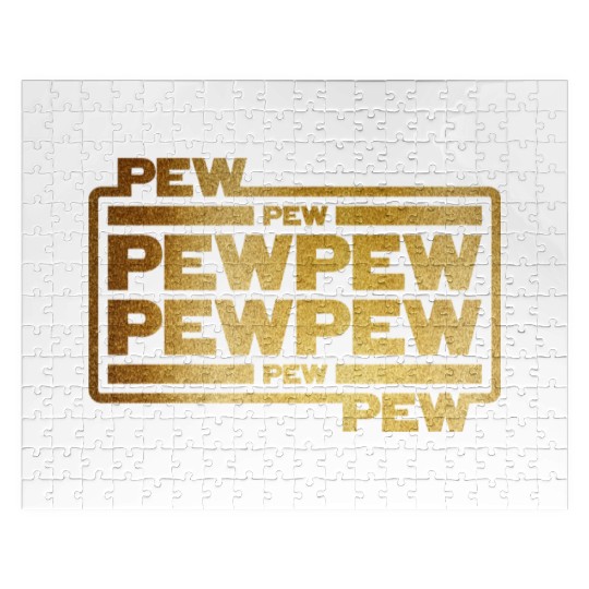 Pew Pew Pew Jigsaw Puzzles