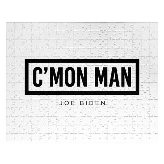 Come On Man Joe Biden Jigsaw Puzzles