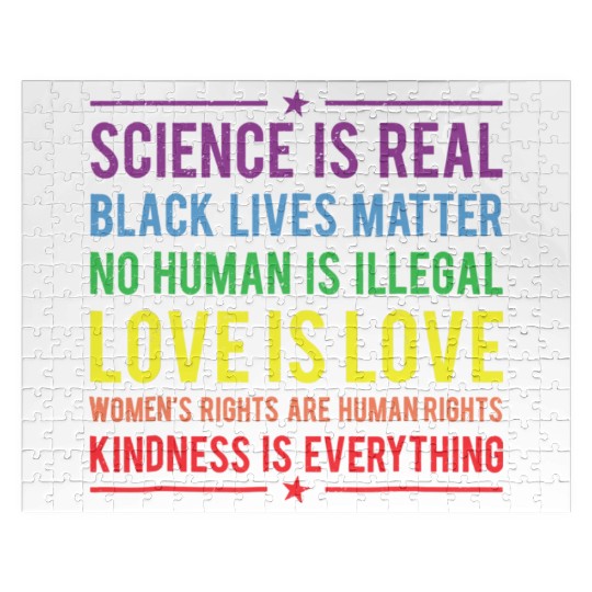 Kindness is EVERYTHING Science is Real Jigsaw Puzzles