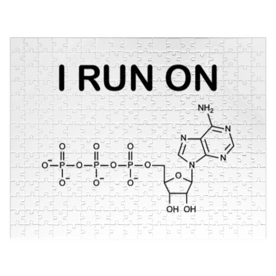 I Run On ATP for Biology & Science Teacher Jigsaw Puzzles
