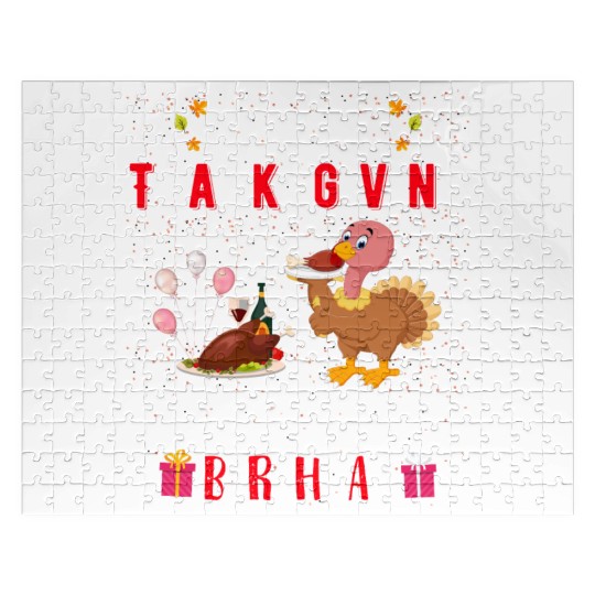 Happy Thanksgiving And Yes Its My Birthday Jigsaw Puzzles