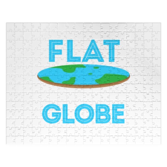 Once You Go Flat You Never Globe Back, Flat Earth Jigsaw Puzzles