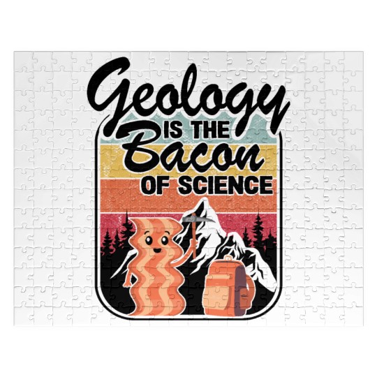 Geology Is The Bacon Of Science Rock Collector Jigsaw Puzzles