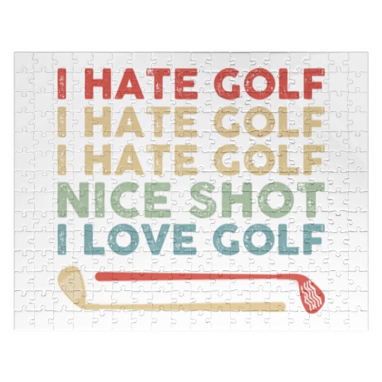 I Hate Golf Nice Shot I Love Golf Jigsaw Puzzles