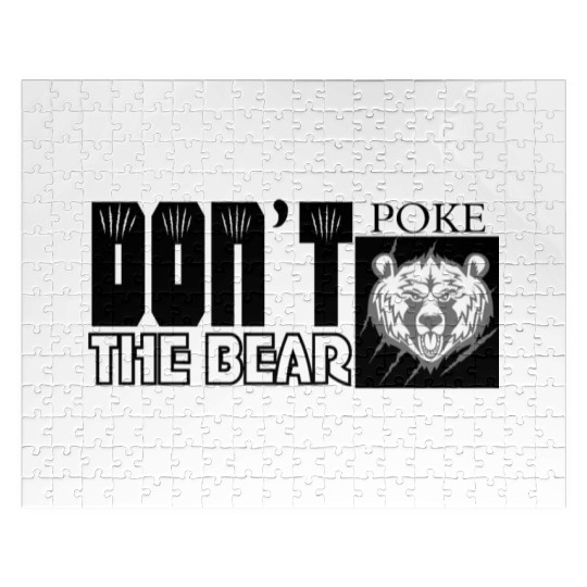 Dont Poke The Bear Jigsaw Puzzles