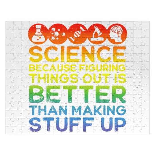 Science Science Jigsaw Puzzles Science Is Real Science