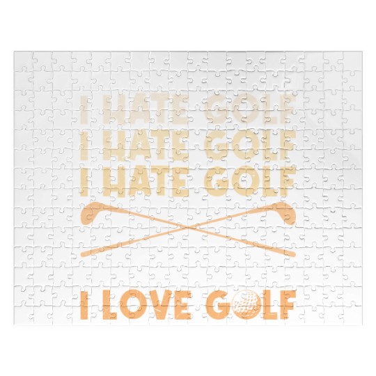 Funny golf saying I hate golf I love golf Jigsaw Puzzles