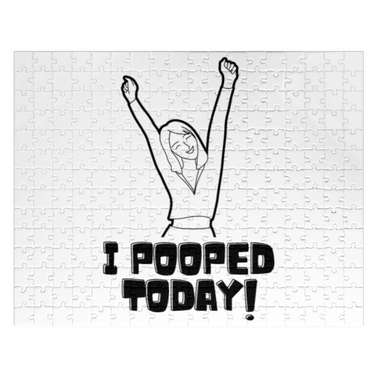 I Pooped Today Jigsaw Puzzles