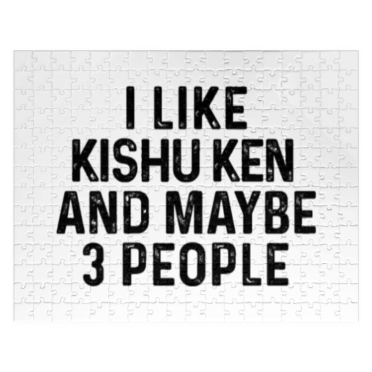 I Like Kishu Ken And Maybe 3 People Dog Lover Jigsaw Puzzles