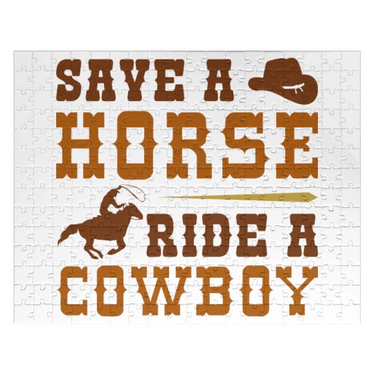 Save A Horse Ride A Cowboy Jigsaw Puzzles