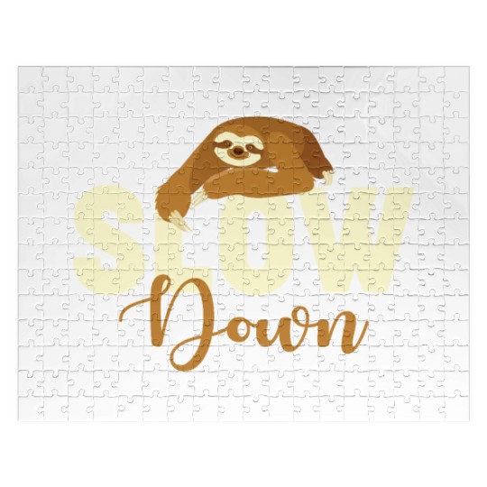 Sloth Sloths, Slow, Down Slow Down Jigsaw Puzzles