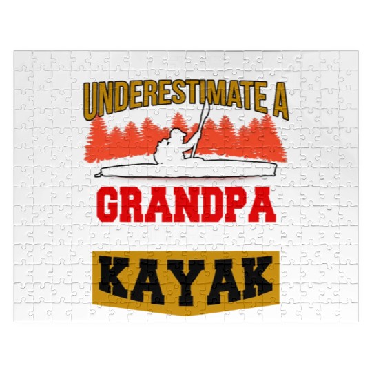 Never Underestimate a grandpa with a kayak Jigsaw Puzzles