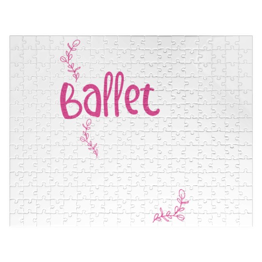 Ballet Ballerina Dance Dancer Dancing Ballet Gift Jigsaw Puzzles