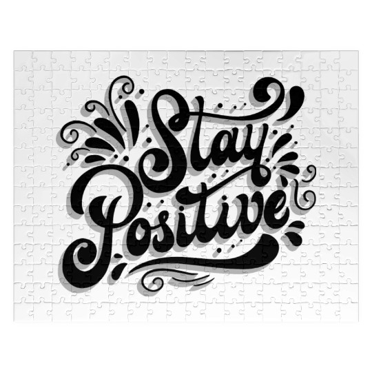Stay Positive Jigsaw Puzzles
