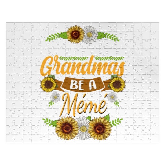 Sunflower In A World Full Of Grandmas Be A Meme Jigsaw Puzzles