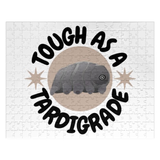 tough as a tardigrade,waterbear,science puns Jigsaw Puzzles