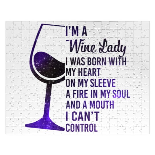 I'm A Wine Lady My Heart On My Sleeve Fire In Jigsaw Puzzles