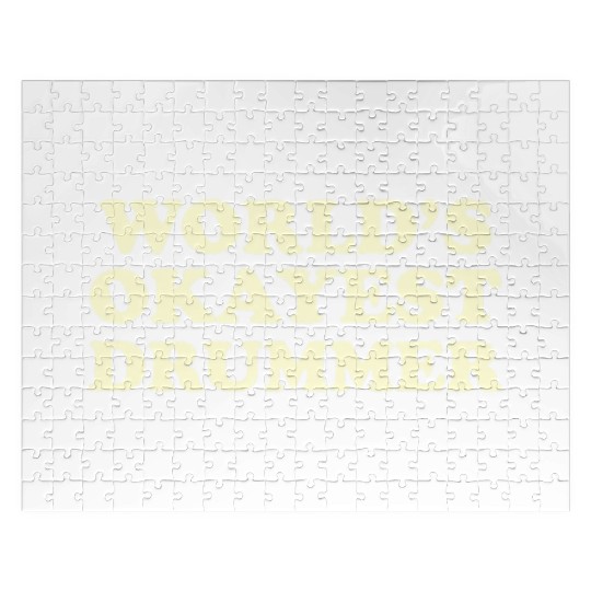 World s 1 Okayest Drummer Gift Jigsaw Puzzles