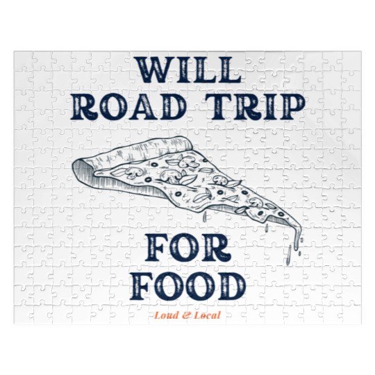 Will Road Trip for Food Quote Jigsaw Puzzles