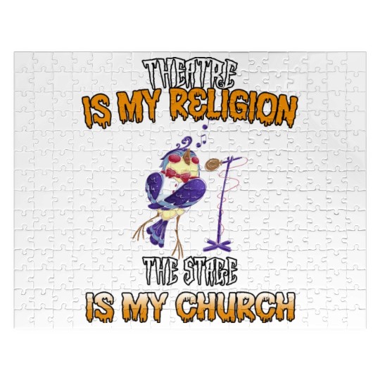 Theatre Stage Is My Church Funny Text Jigsaw Puzzles
