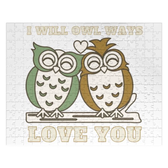 I Will Owl Ways Love You Cute Romantic Owls Jigsaw Puzzles