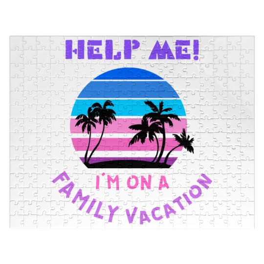 Help Me I m On A Family Vacation Jigsaw Puzzles