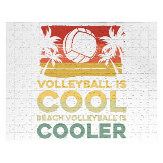 Volleyball is cool - Beach volleyball is cooler Jigsaw Puzzles