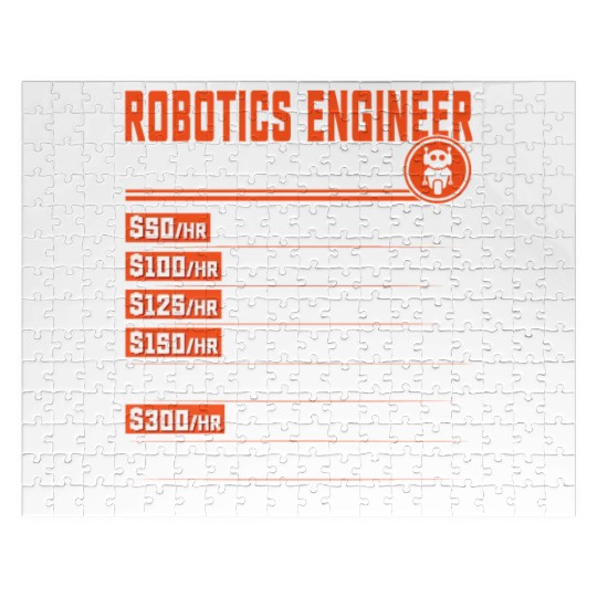 Robotics Engineering Hourly Rate - Funny Robotics Jigsaw Puzzles
